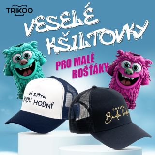 „Od zítra budu hodná.“ / „Od zítra budu hodný.“ Protože upřímnost je základ – a tyhle dětské kšiltovky to říkají naprosto...